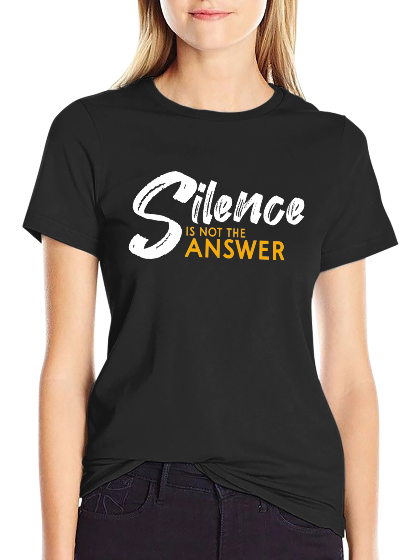 Silence is Not the Answer T-Shirt