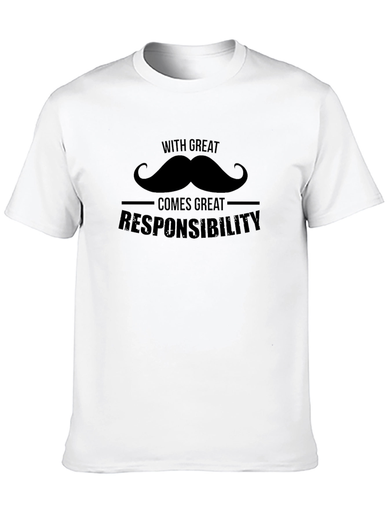 Great Mustache Responsibility T-Shirt