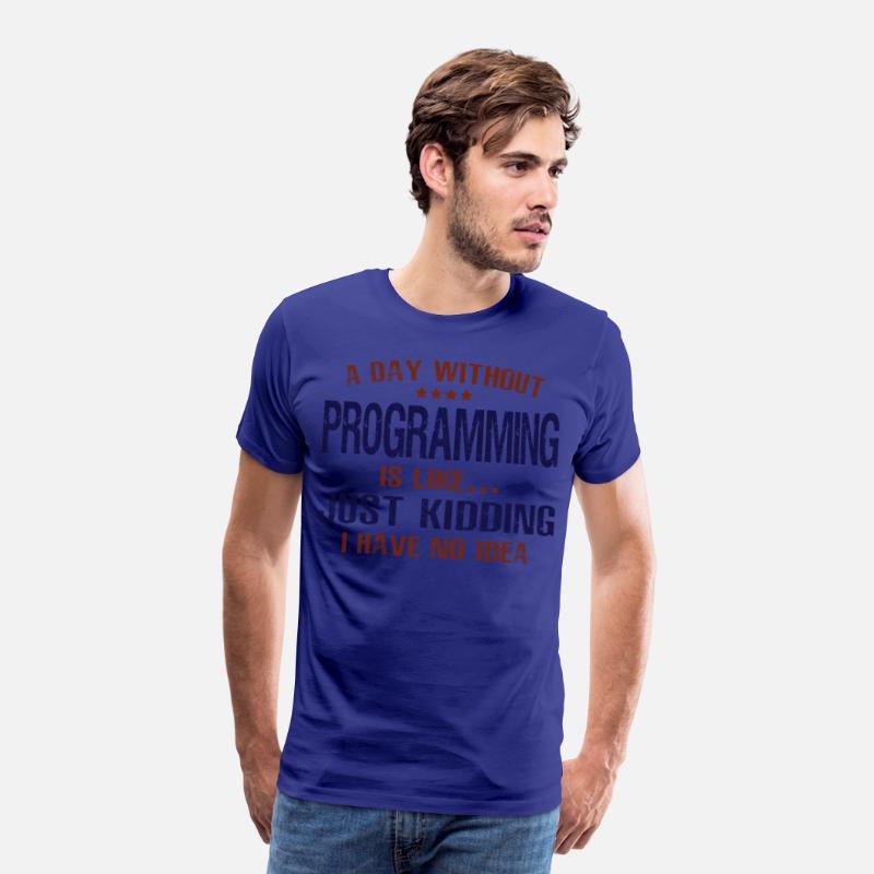 A Day Without Programming Funny