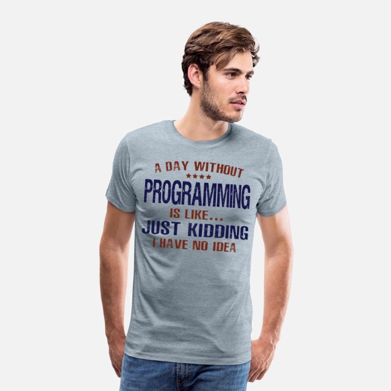 A Day Without Programming Funny