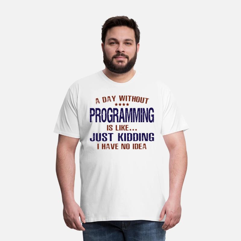 A Day Without Programming Funny