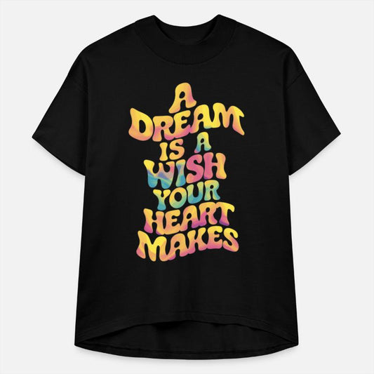 A Dream Is A Wish Your Heart Makes Colorful