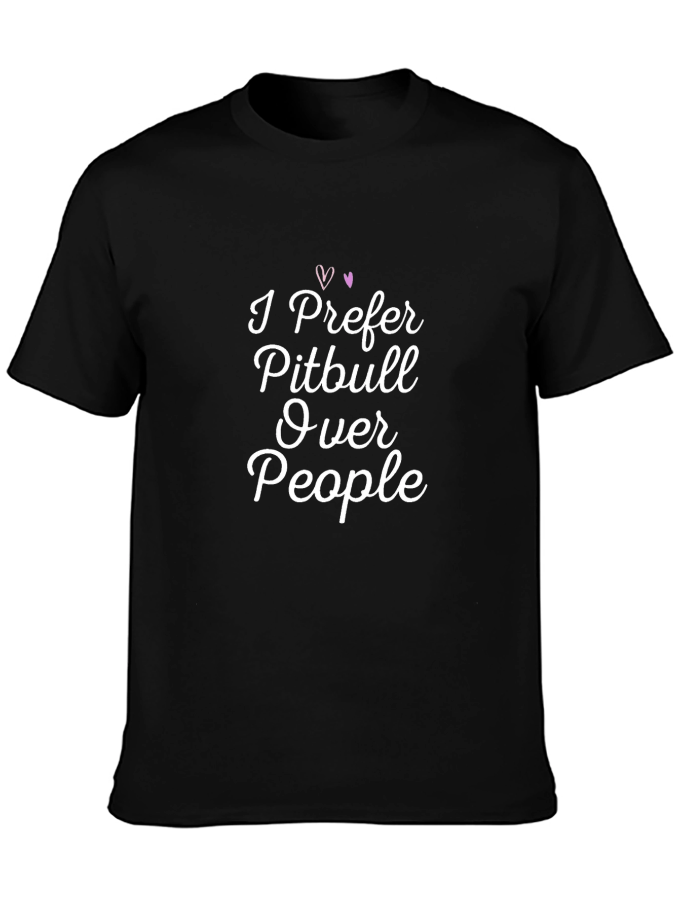 I Prefer Pitbull Over People Graphic T-Shirt