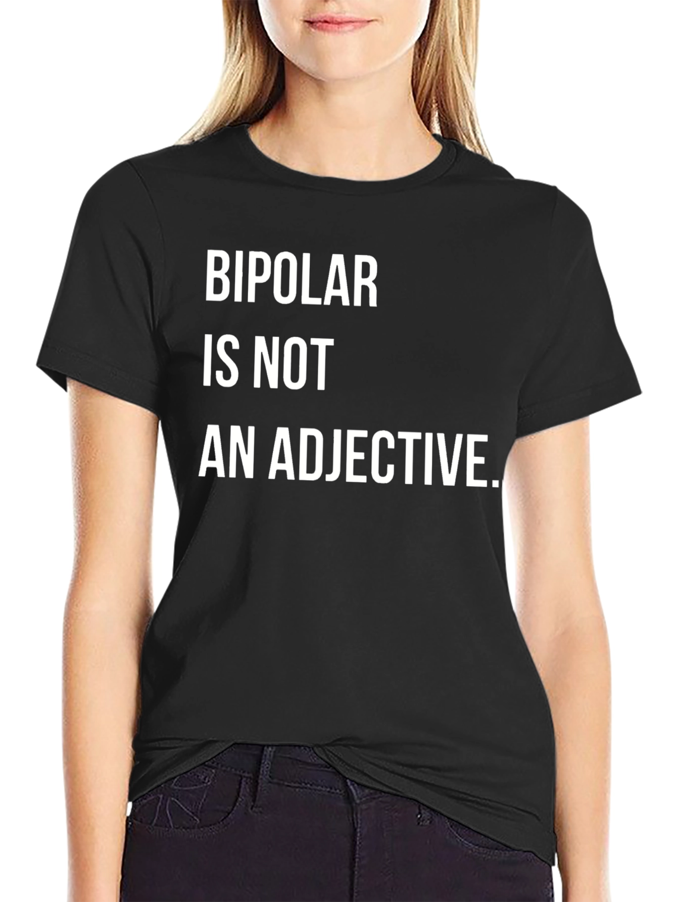 Bipolar Is Not An Adjective Graphic Tee