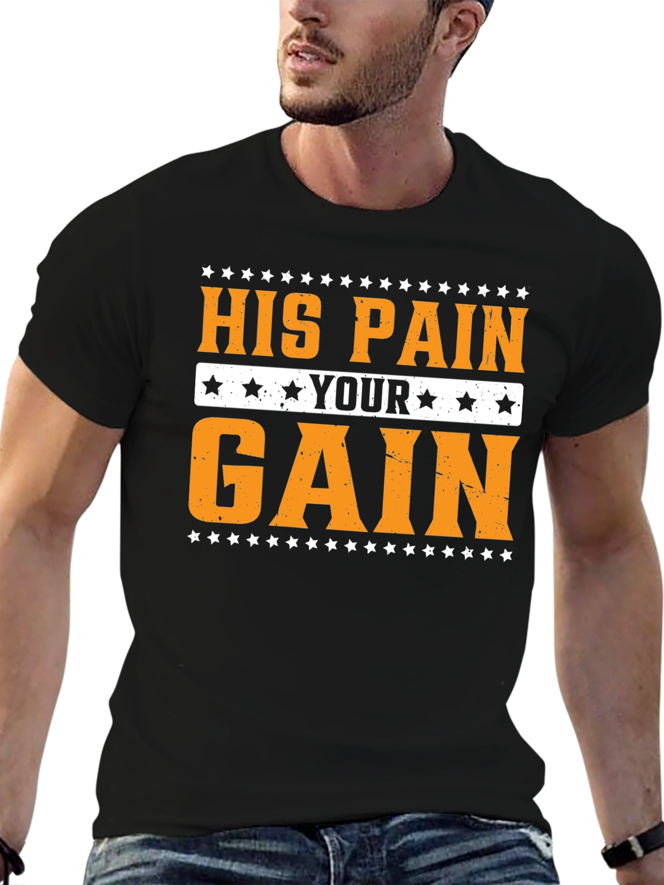 His Pain Your Gain Graphic Tee - Motivational T-Shirt
