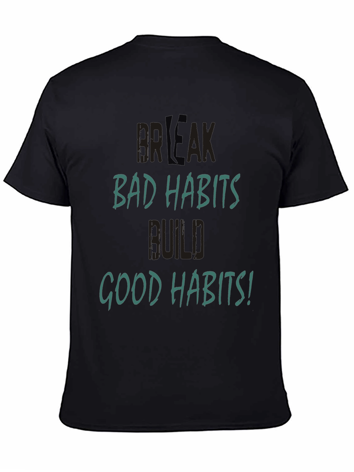 Break Bad Habits Tee