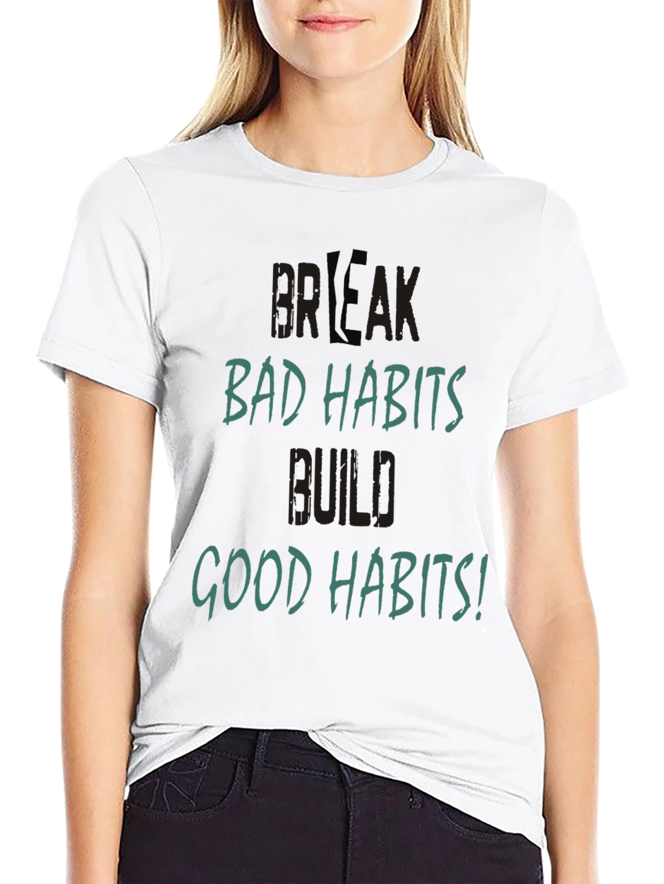 Break Bad Habits Tee