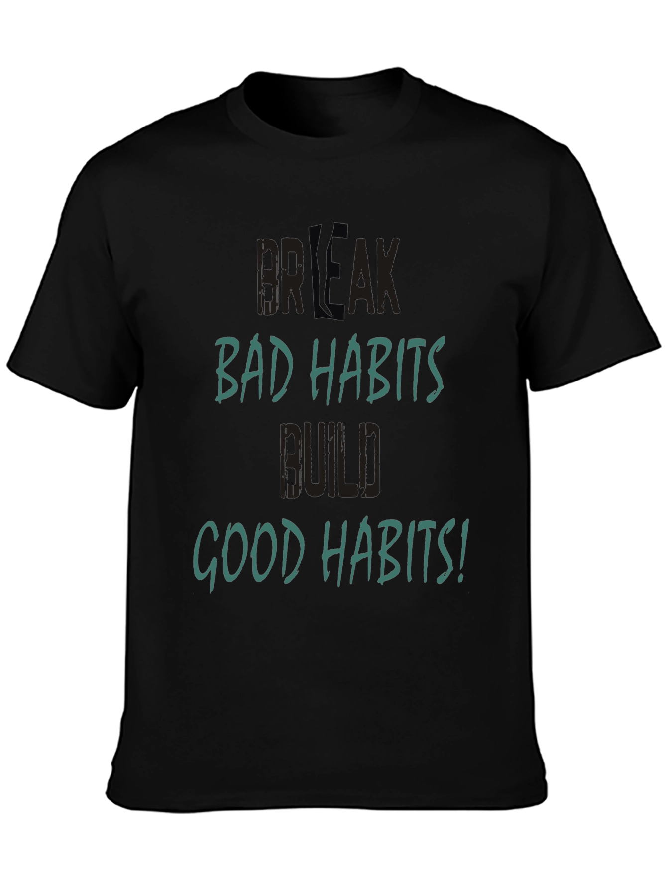Break Bad Habits Tee