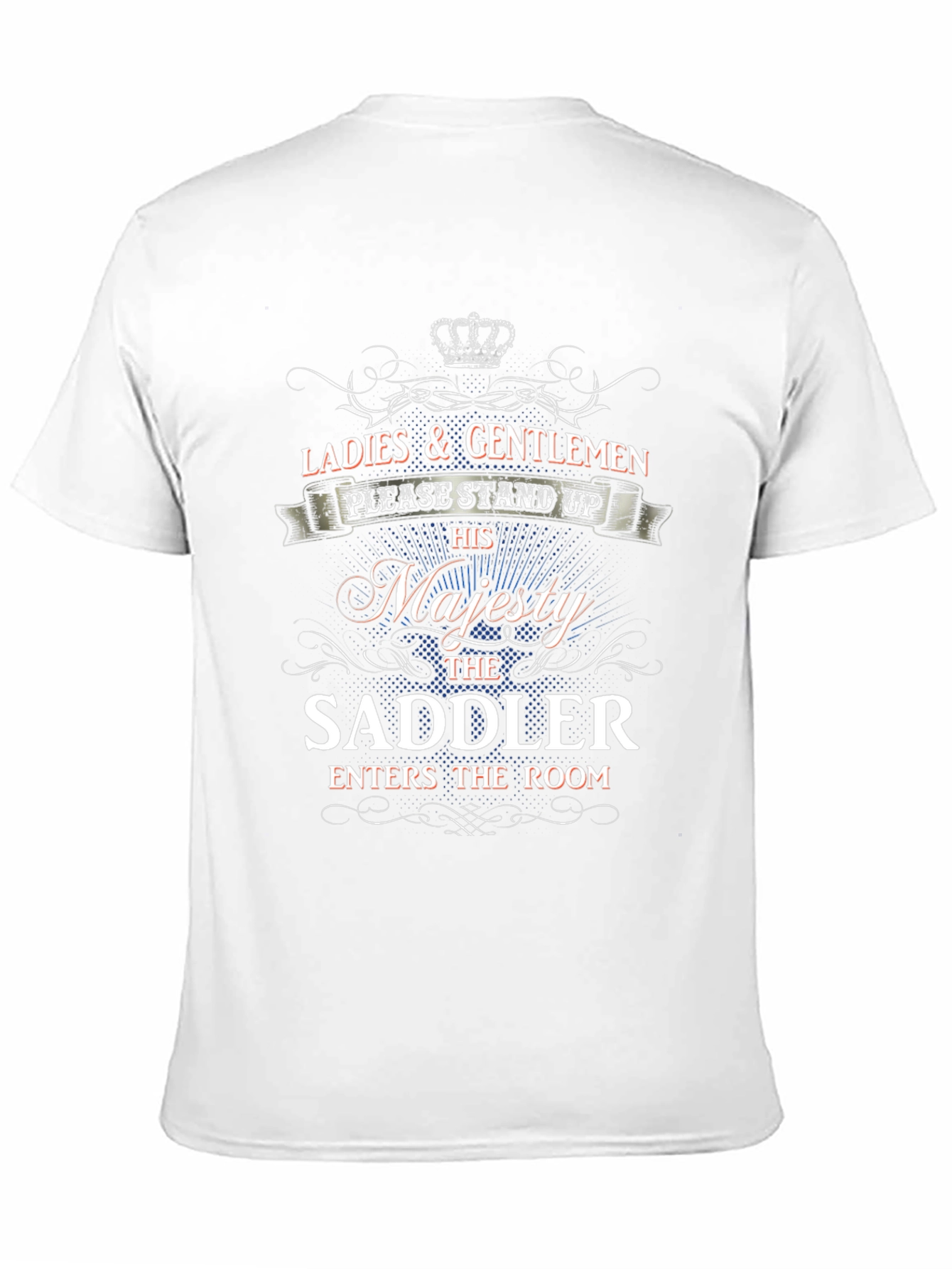 Majesty the Saddler T-Shirt