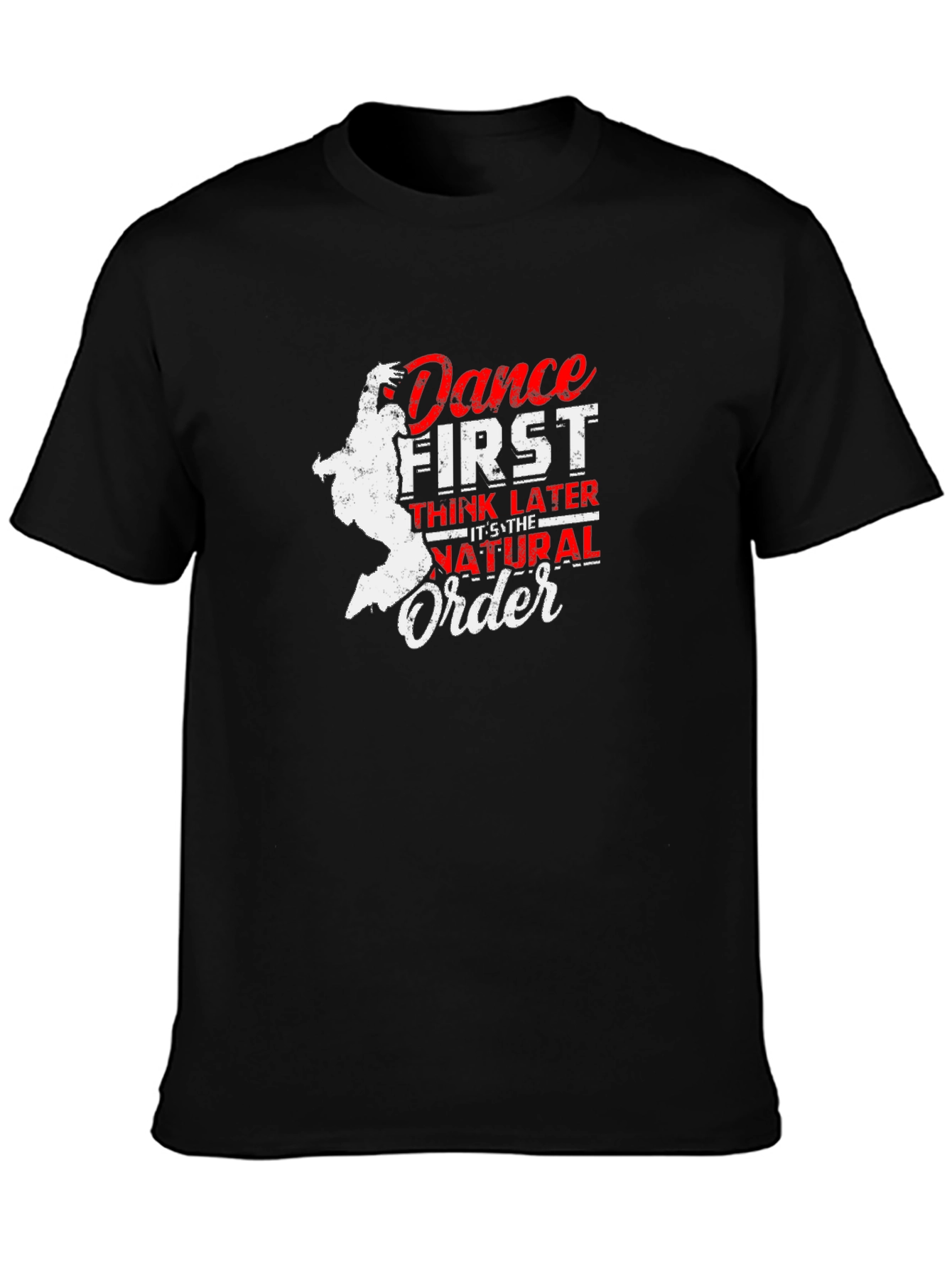Dance First T-Shirt - Natural Order
