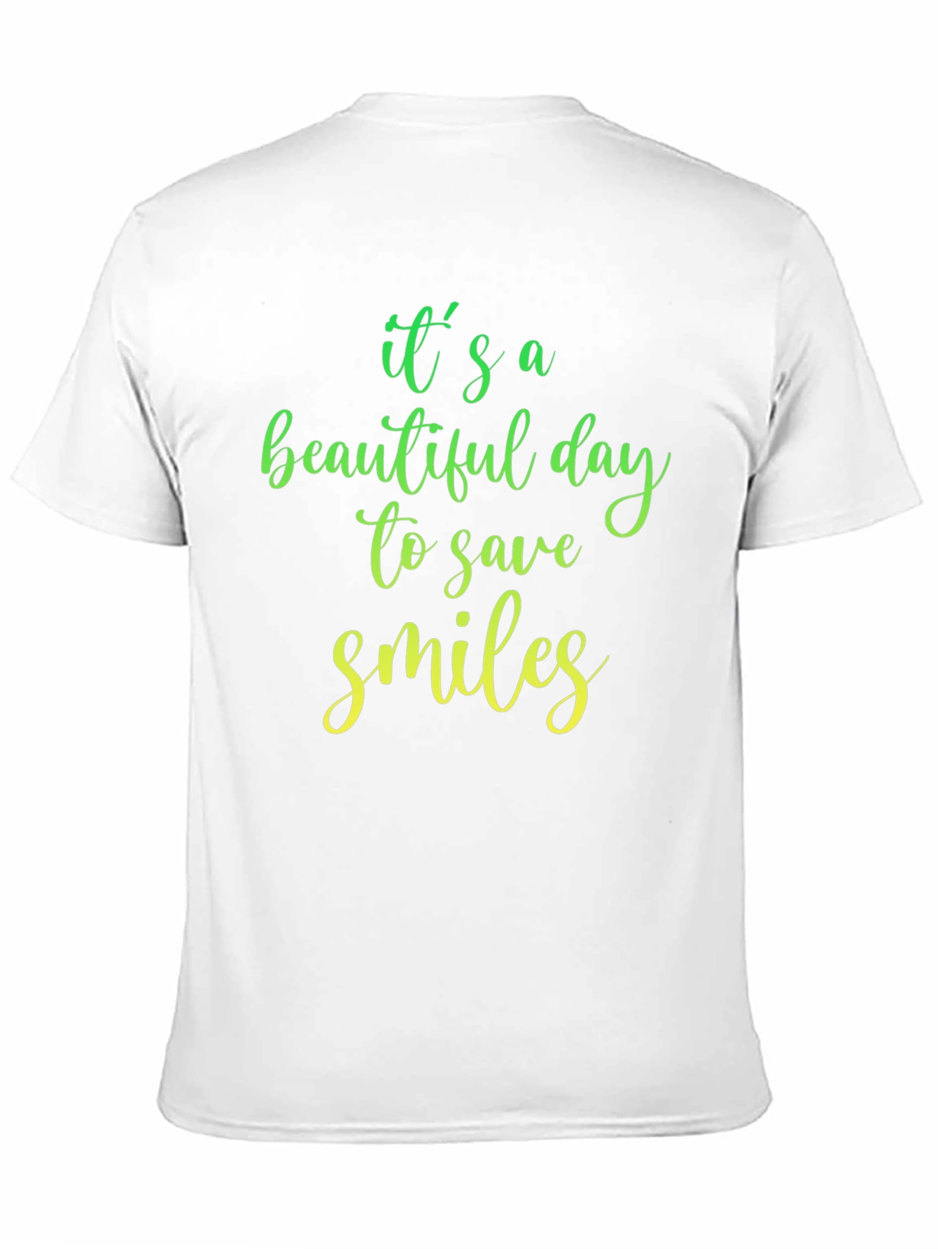 Beautiful Day to Save Smiles Graphic T-Shirt