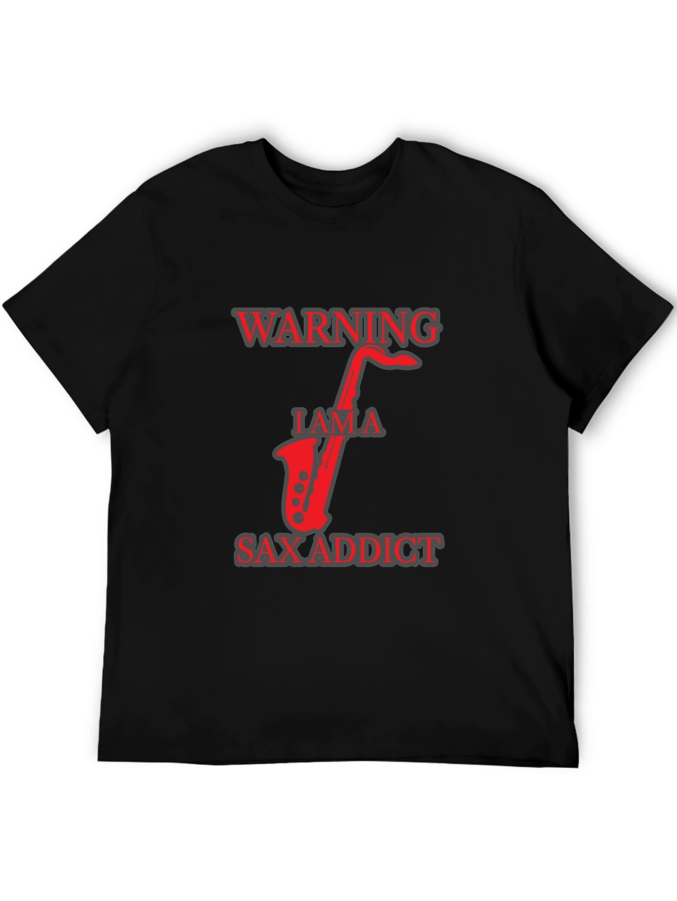 Warning I am a Sax Addict T-Shirt