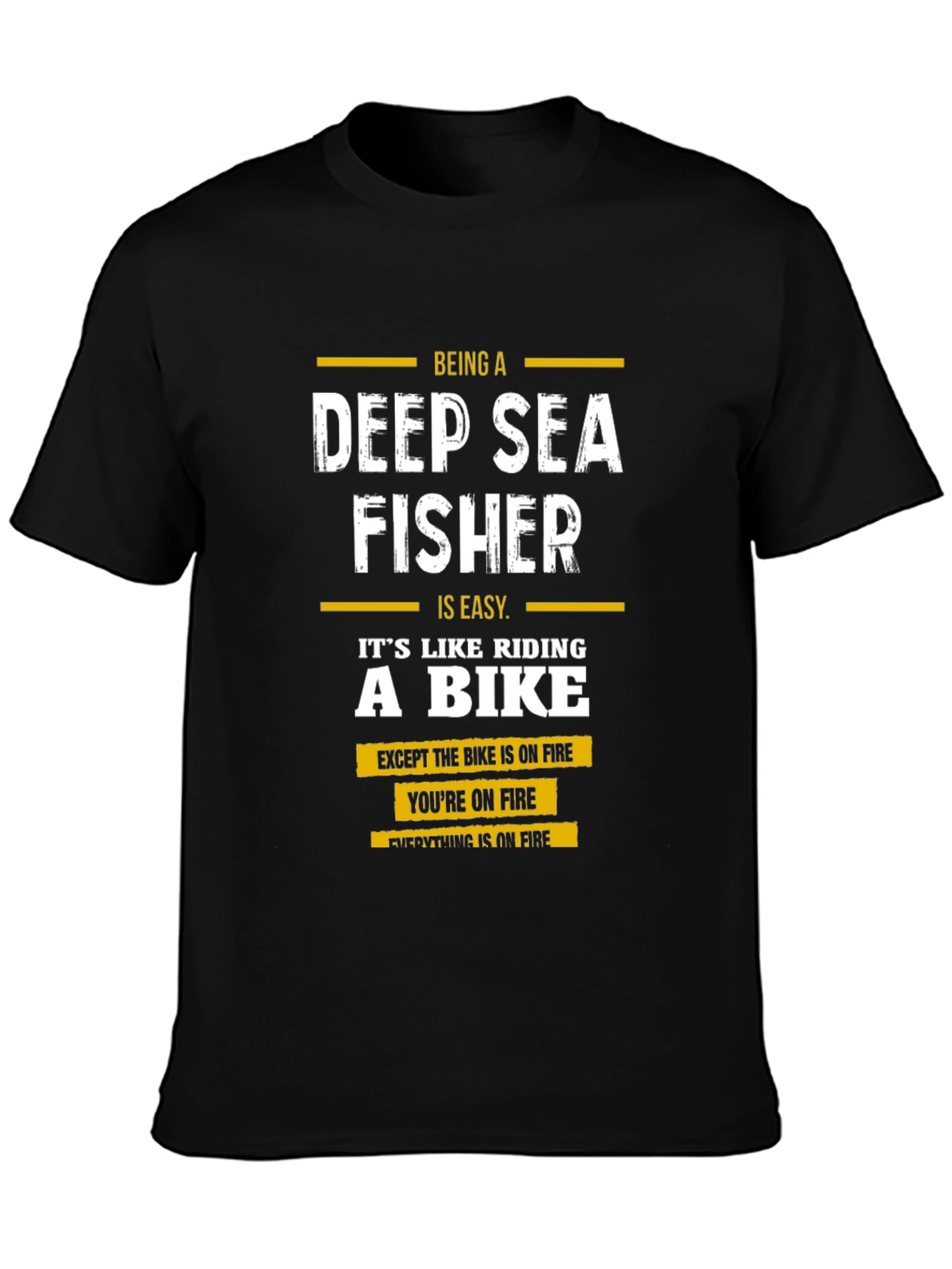 Deep Sea Fisher Funny T-Shirt