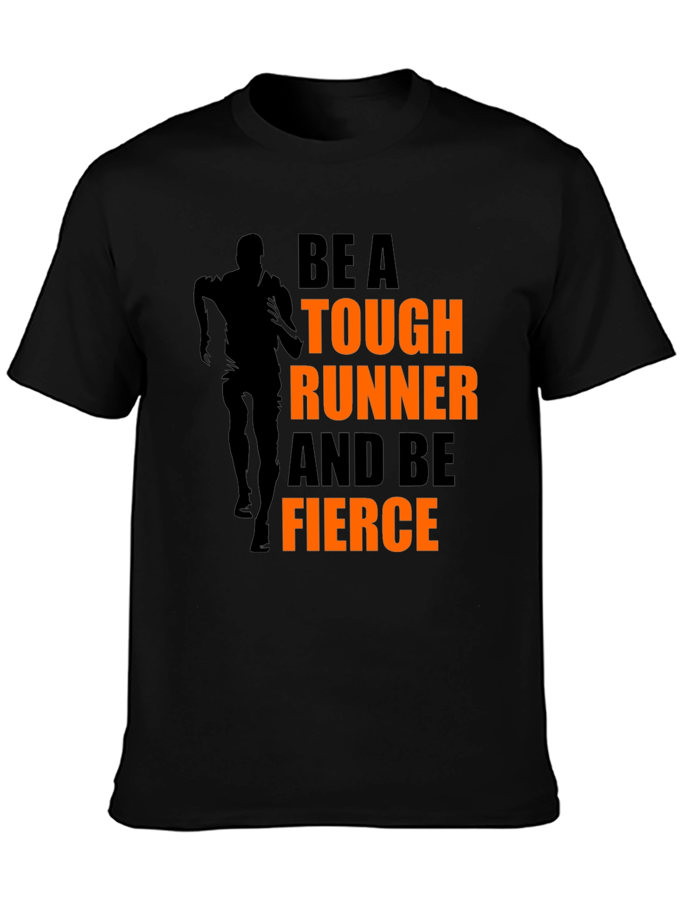 Tough Runner T-Shirt - Fierce Athlete Motivation