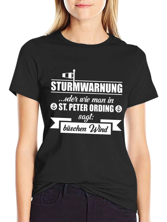 St. Peter Ording Sturmwarnung Wind T-Shirt