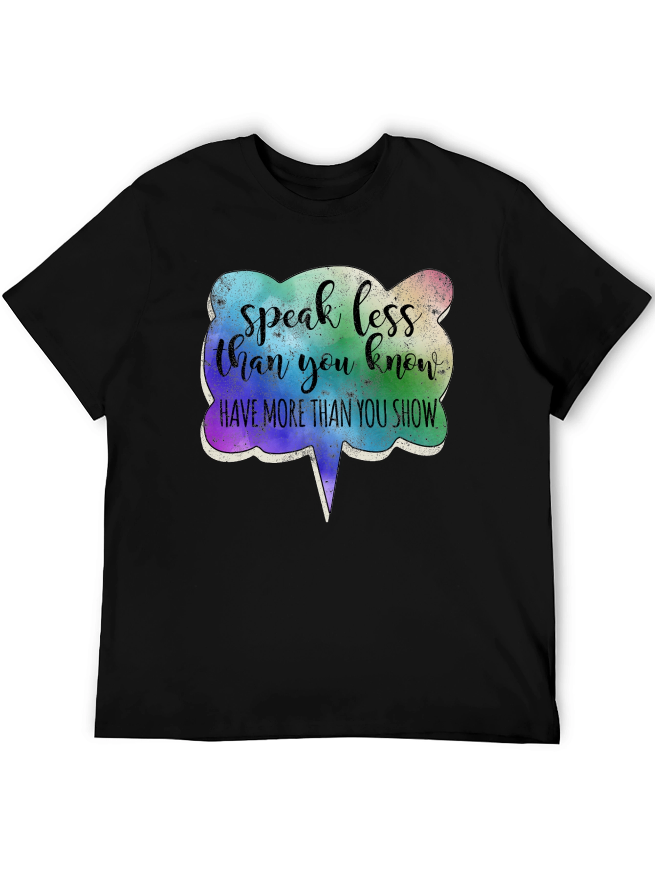 Speak Less Show More Graphic Tee