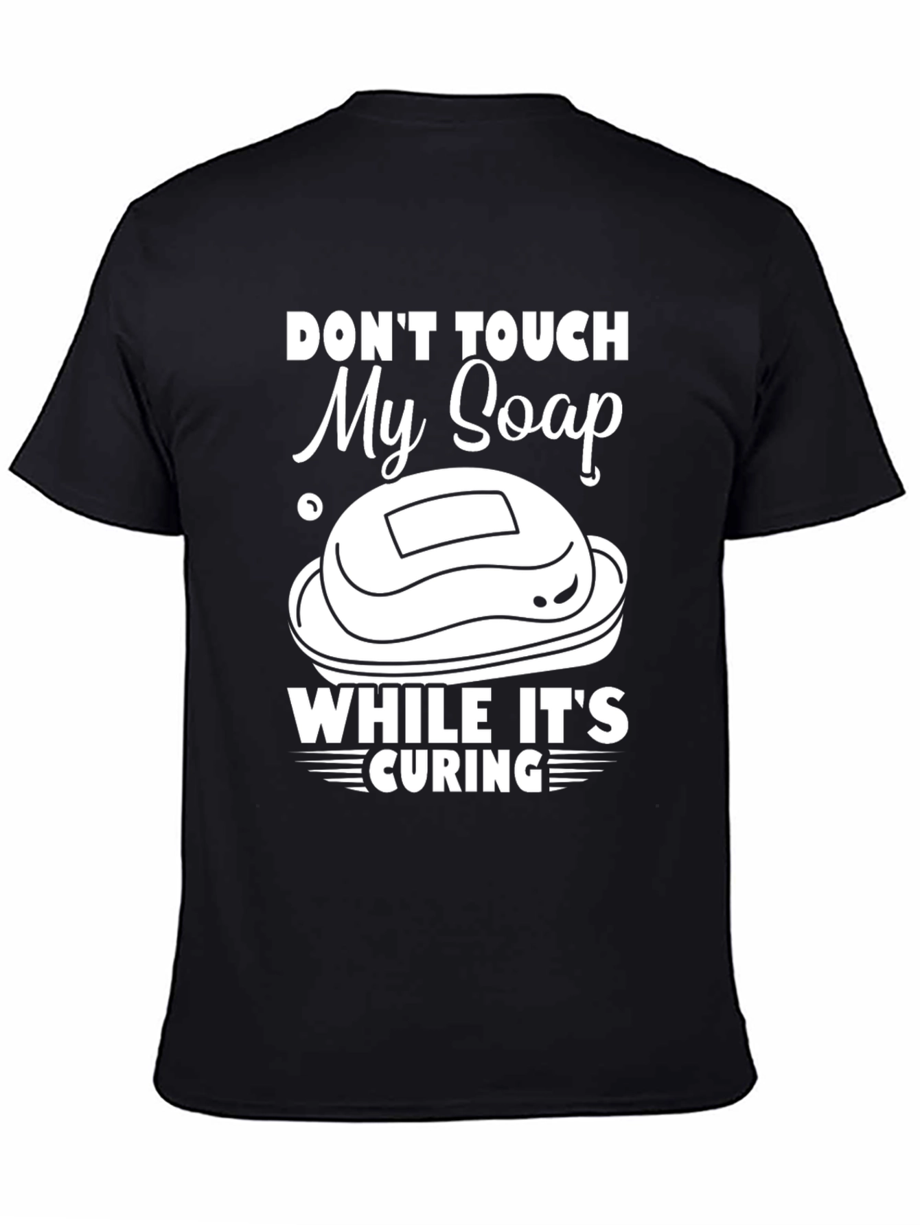 Dont Touch My Soap Black Graphic T-Shirt