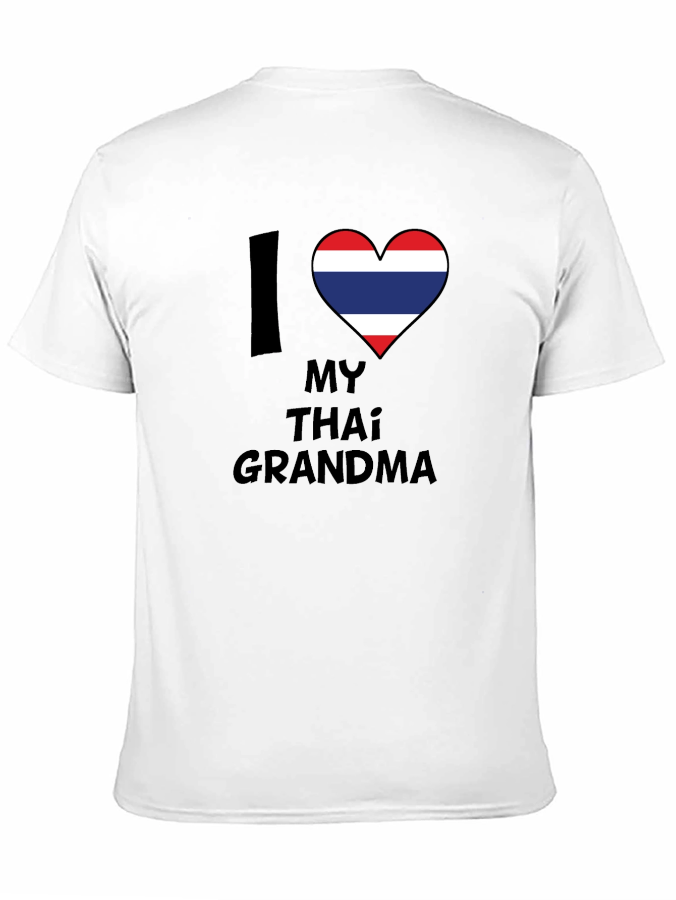 I Love My Thai Grandma T-Shirt