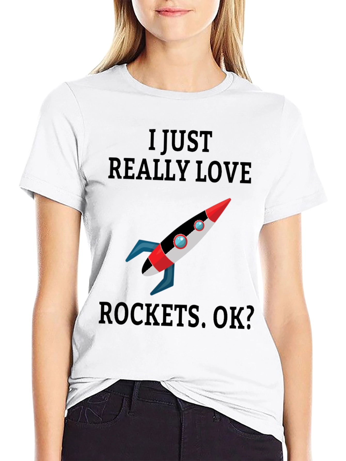 I Just Really Love Rockets T-Shirt