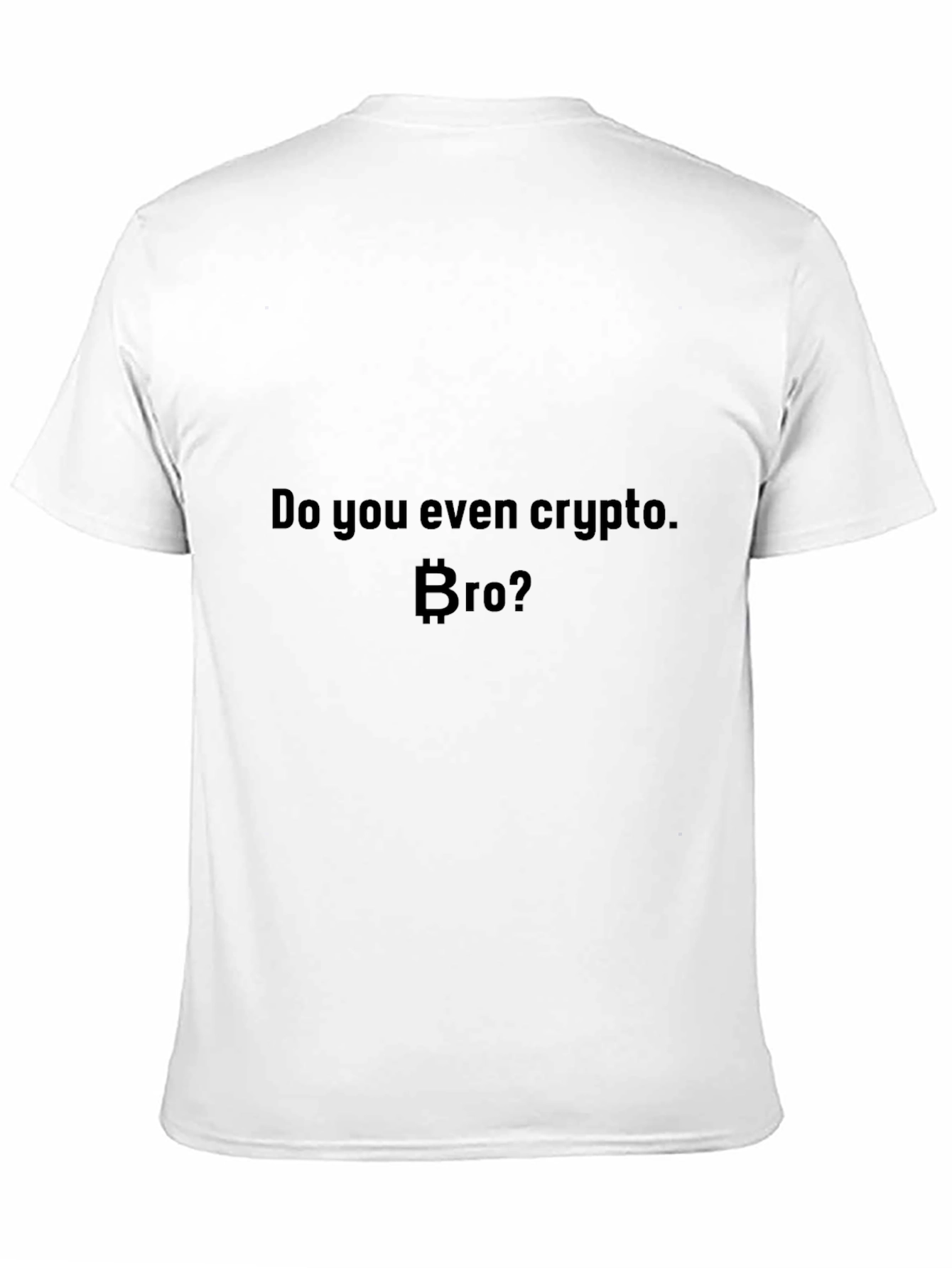 Crypto Bro T-Shirt - Bitcoin Cryptocurrency Tee