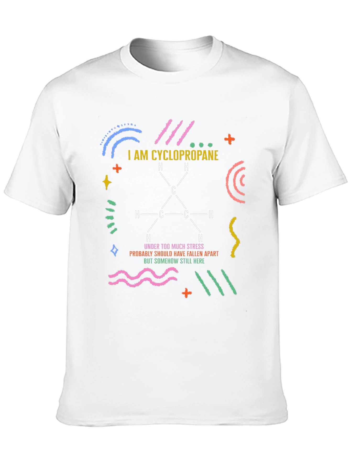 Cyclopropane Stress T-Shirt - Chemistry Humor Tee