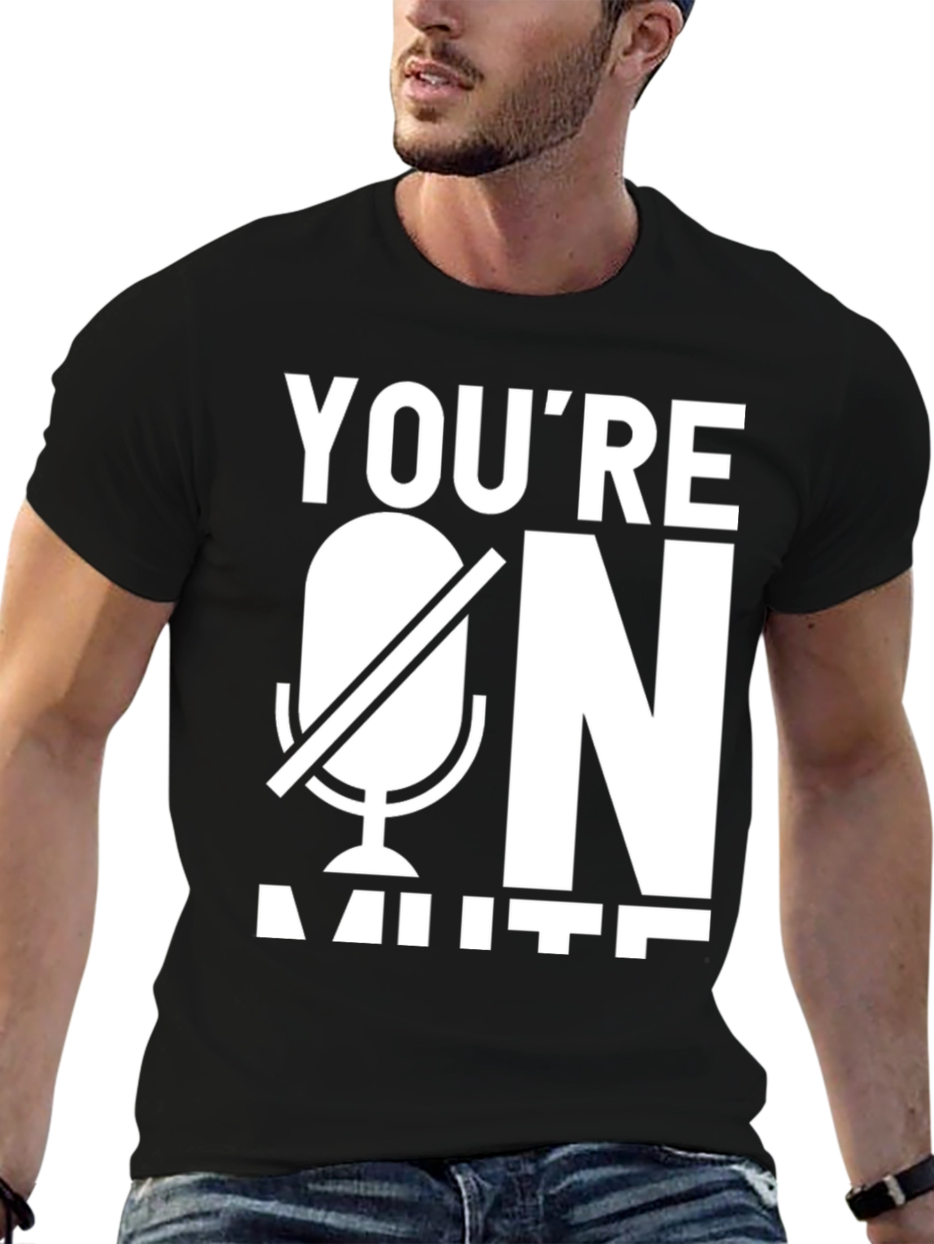 Youre On Mute Graphic T-Shirt