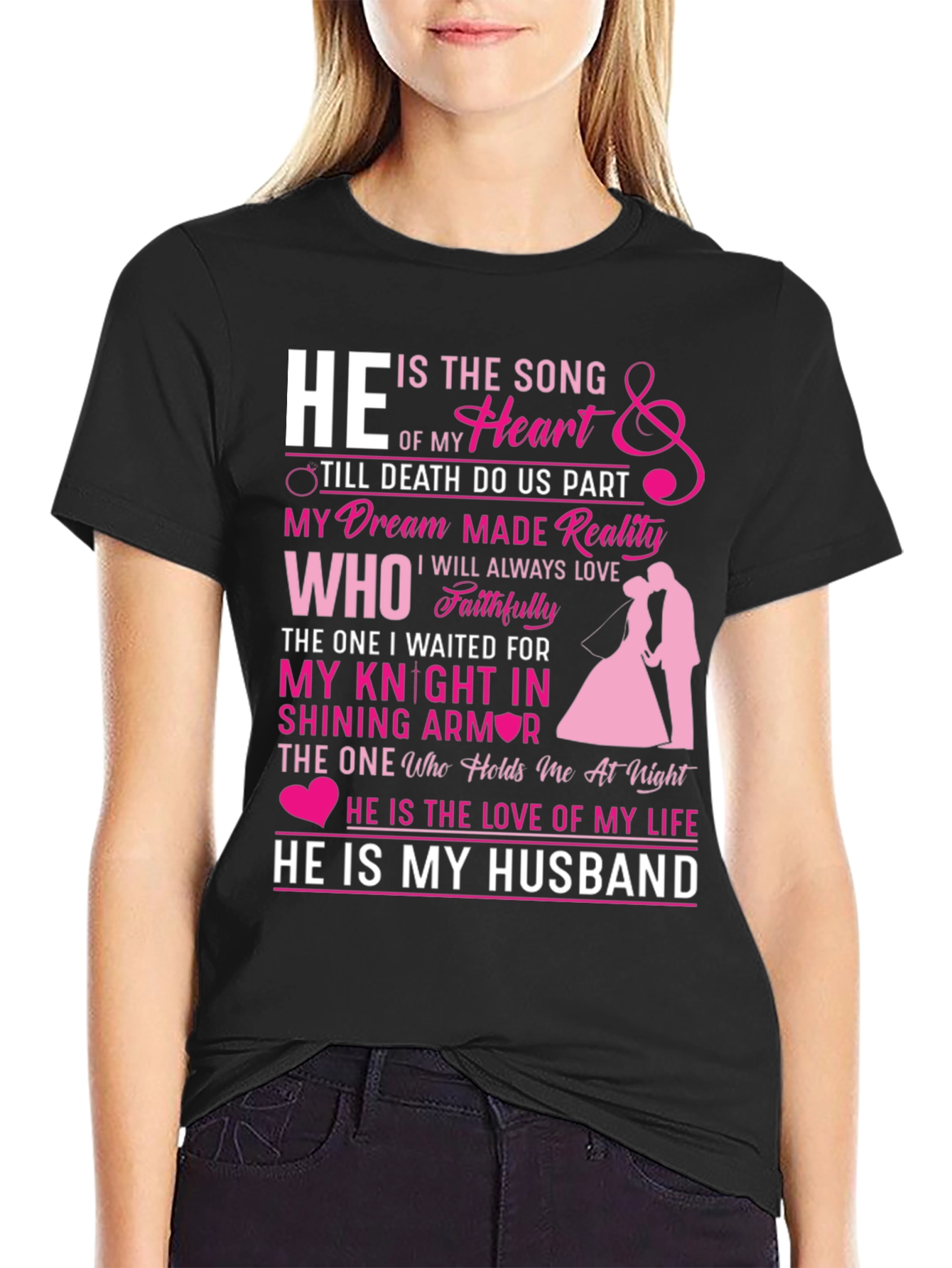 He is My Husband Graphic Tee