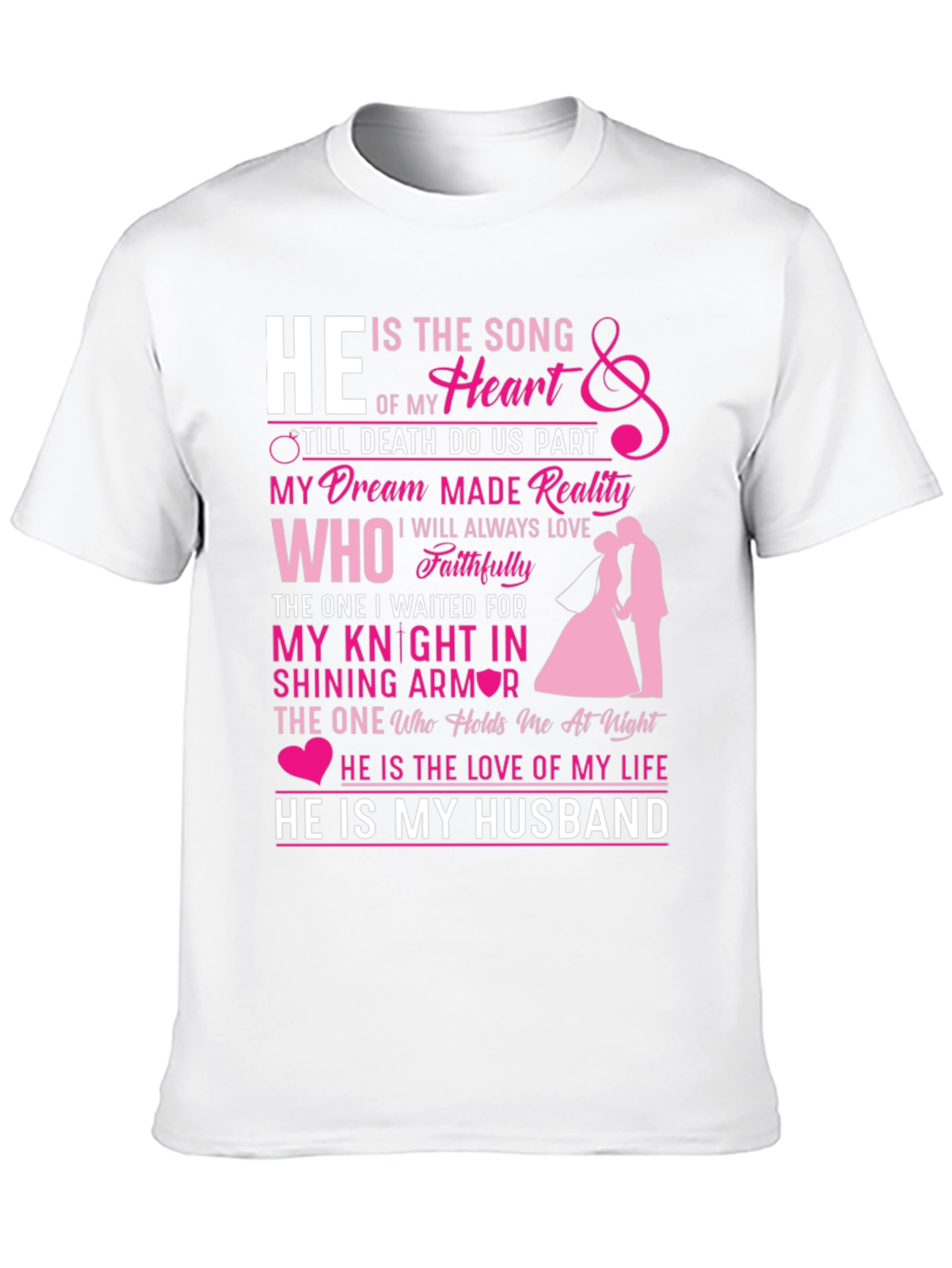 He is My Husband Graphic Tee