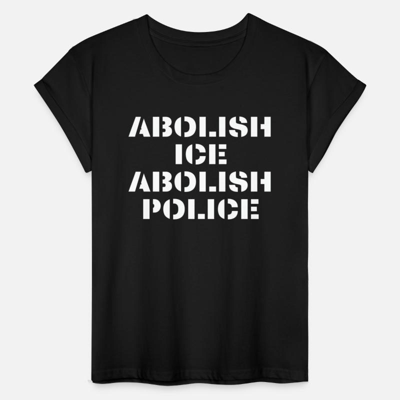 Abolish Ice Abolish Police