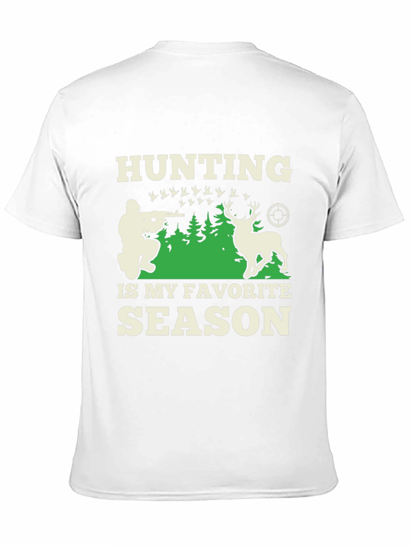 Hunting Is My Favorite Season T-Shirt