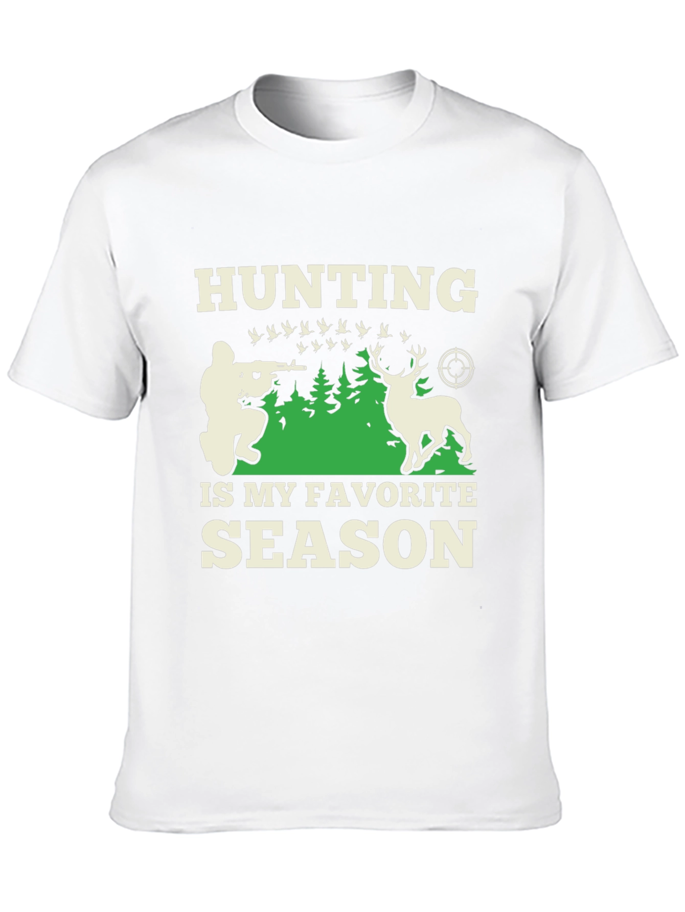 Hunting Is My Favorite Season T-Shirt