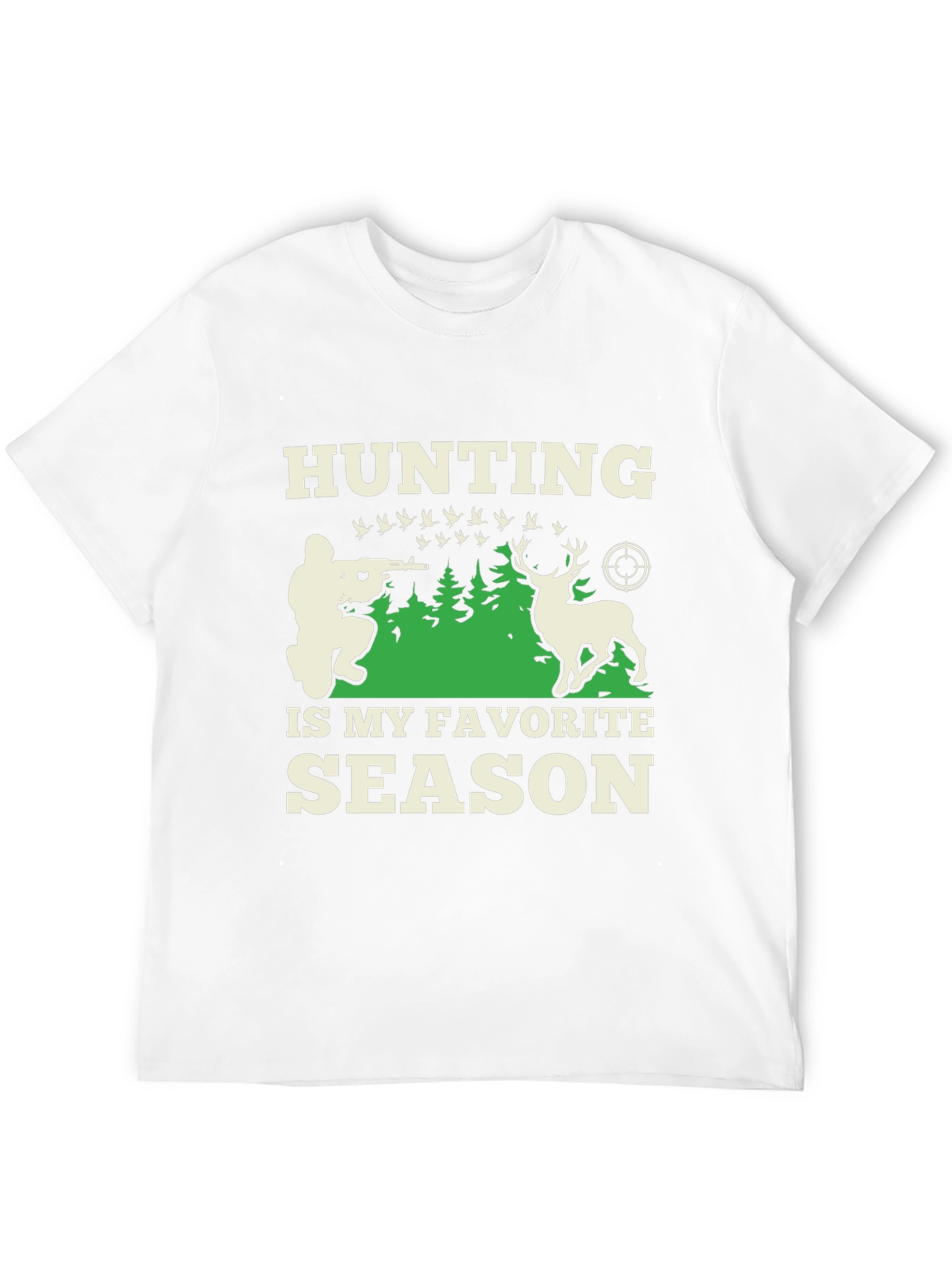 Hunting Is My Favorite Season T-Shirt