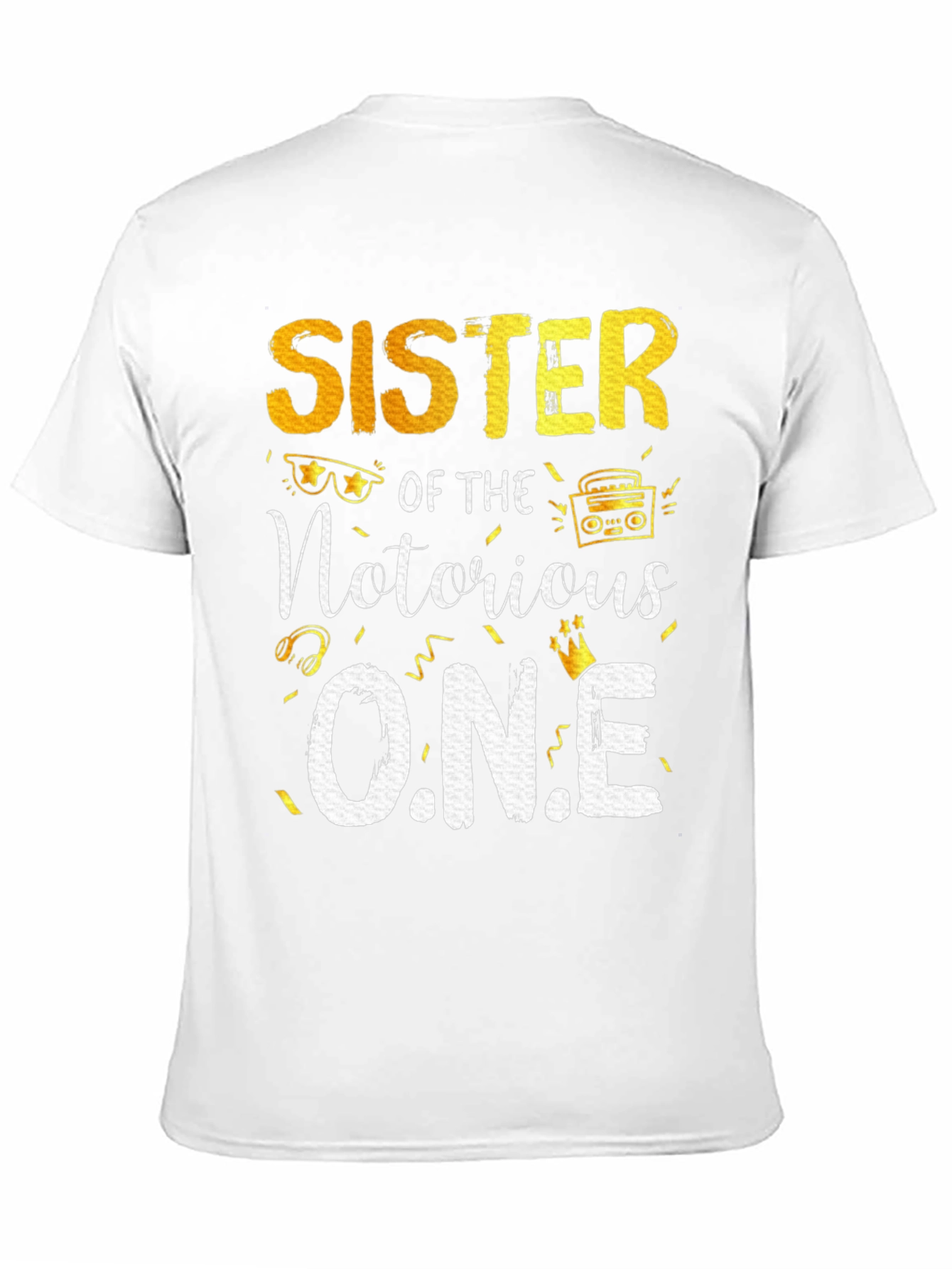 Sister Of The Notorious One T-Shirt - Black