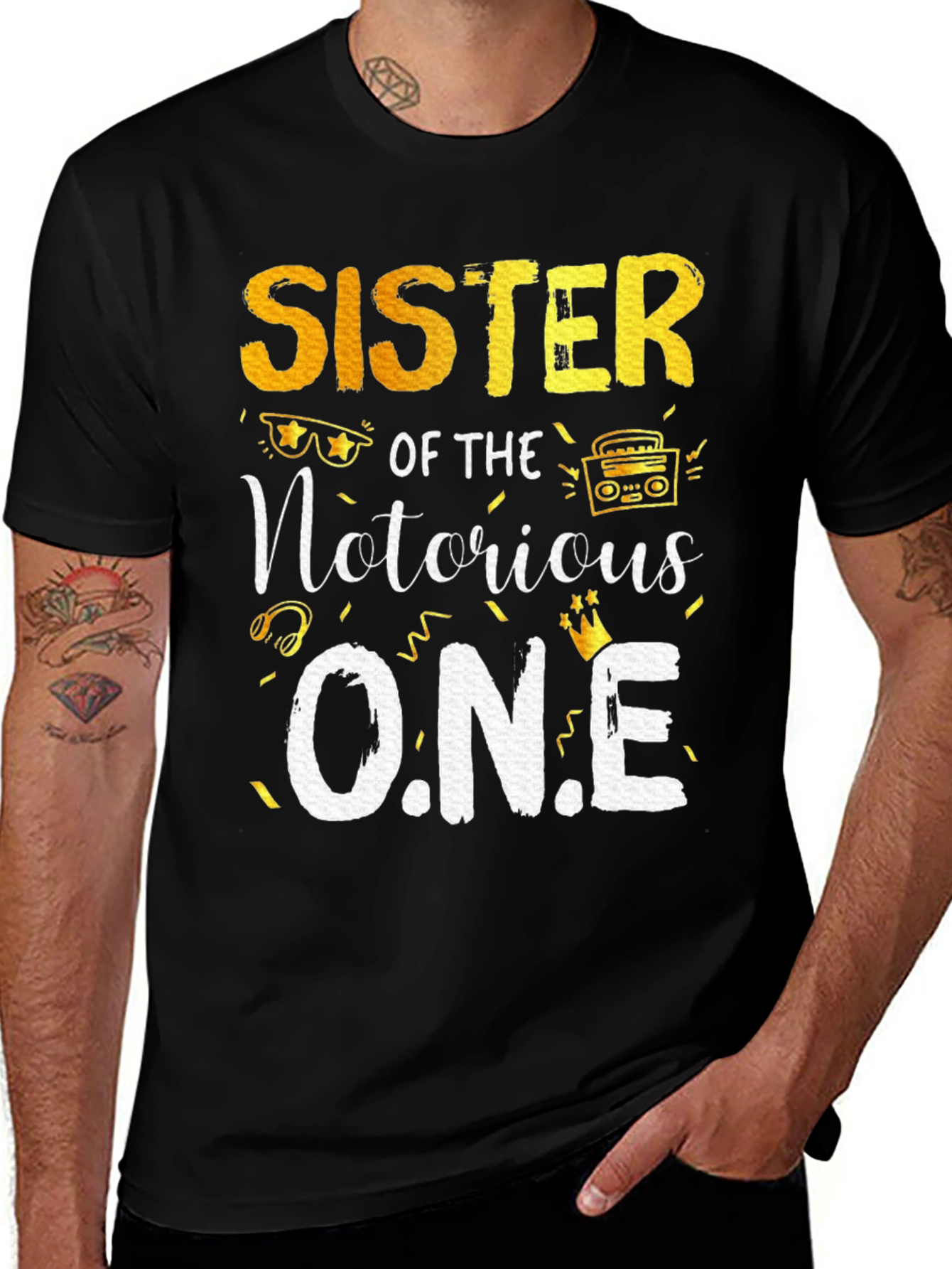 Sister Of The Notorious One T-Shirt - Black