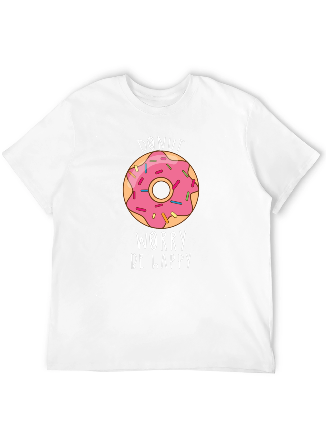 Donut Worry Be Happy Graphic T-Shirt