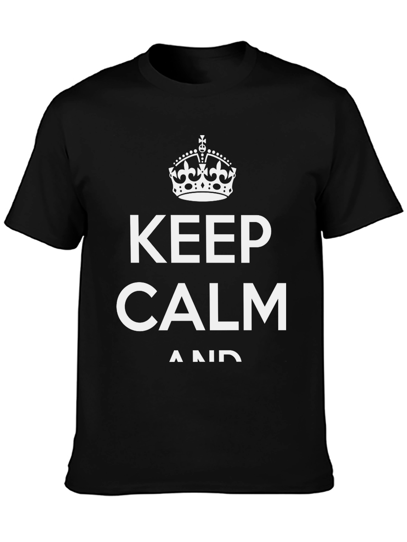 Keep Calm T-Shirt - Black Cotton Blend Classic Design