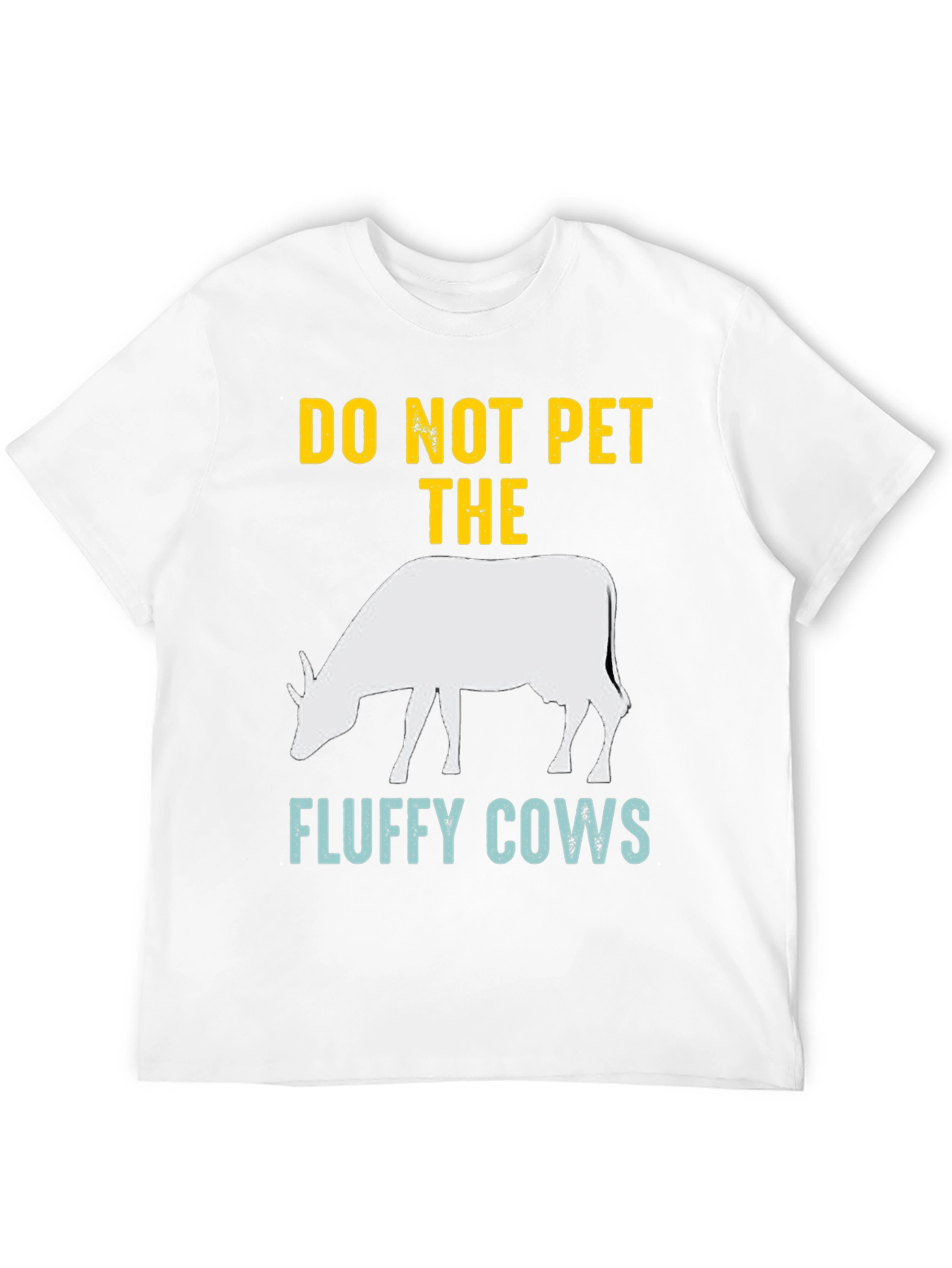 Do Not Pet The Fluffy Cows Graphic Tee