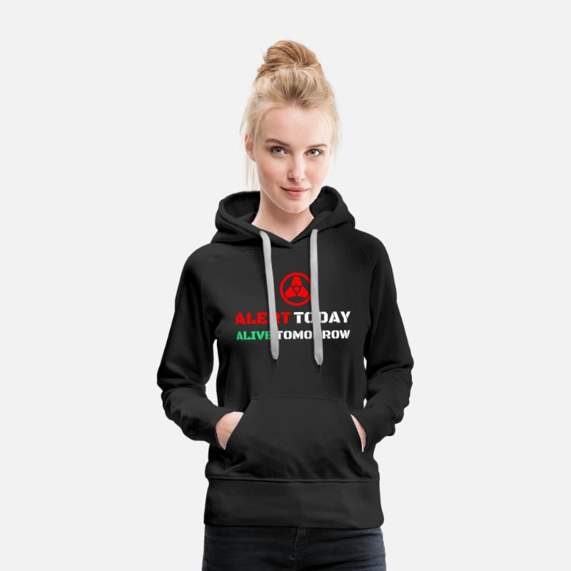 ALERT TODAY ALIVE TOMORROW