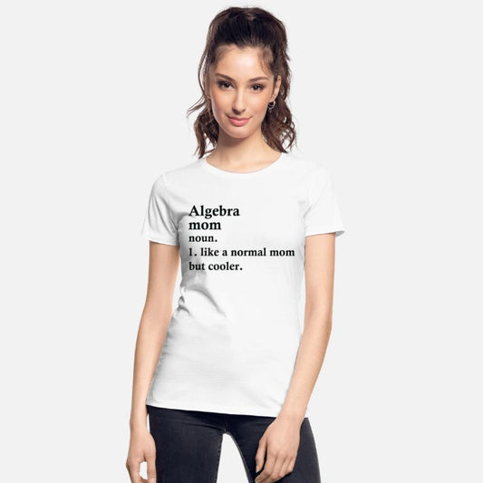 Algebra Mom Funny Math Definition