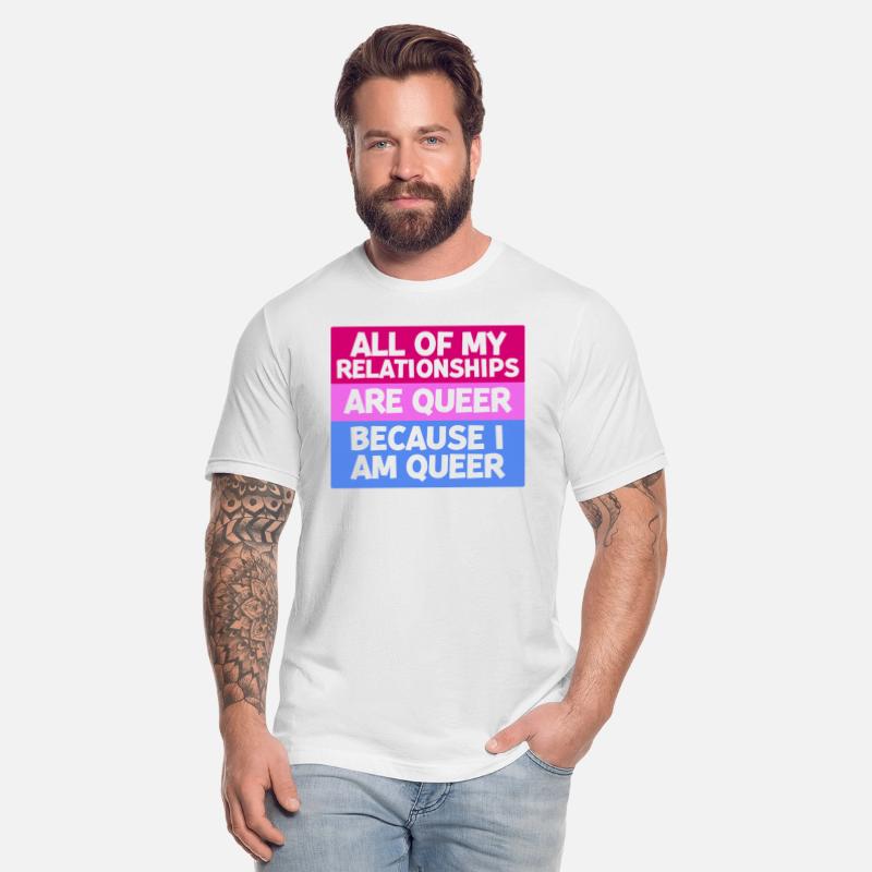 All of My Relationships Are Queer Because I Am