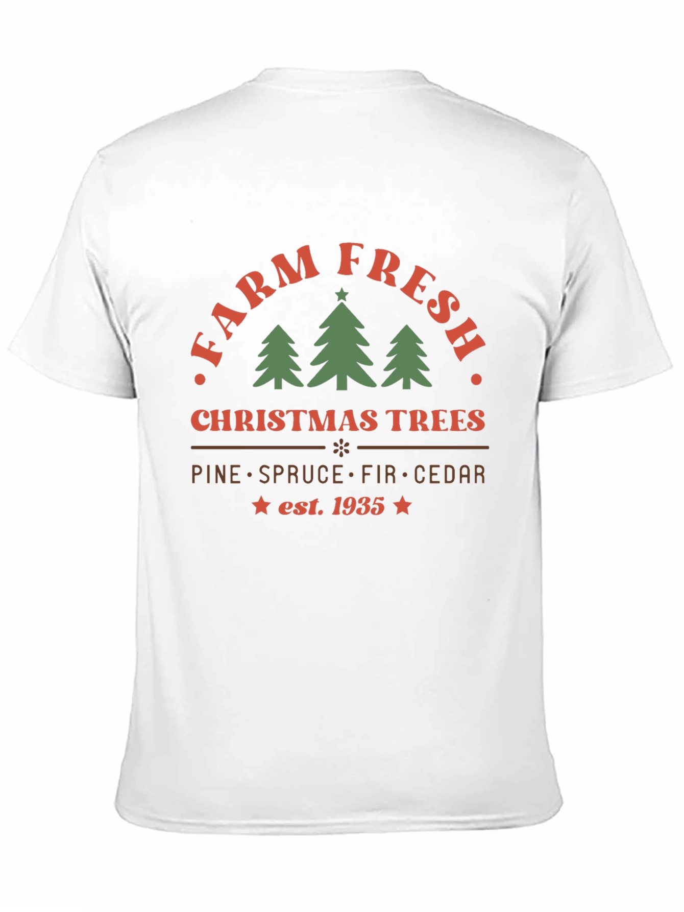 Farm Fresh Christmas Trees T-Shirt - Est. 1935