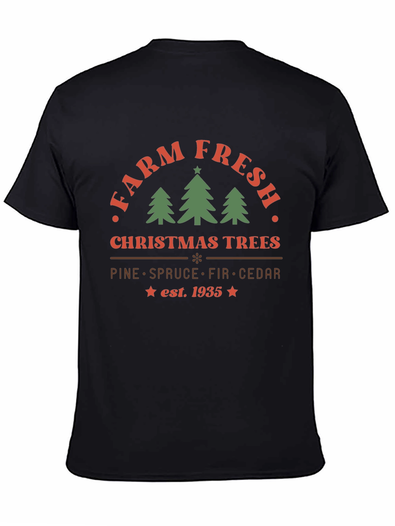 Farm Fresh Christmas Trees T-Shirt - Est. 1935