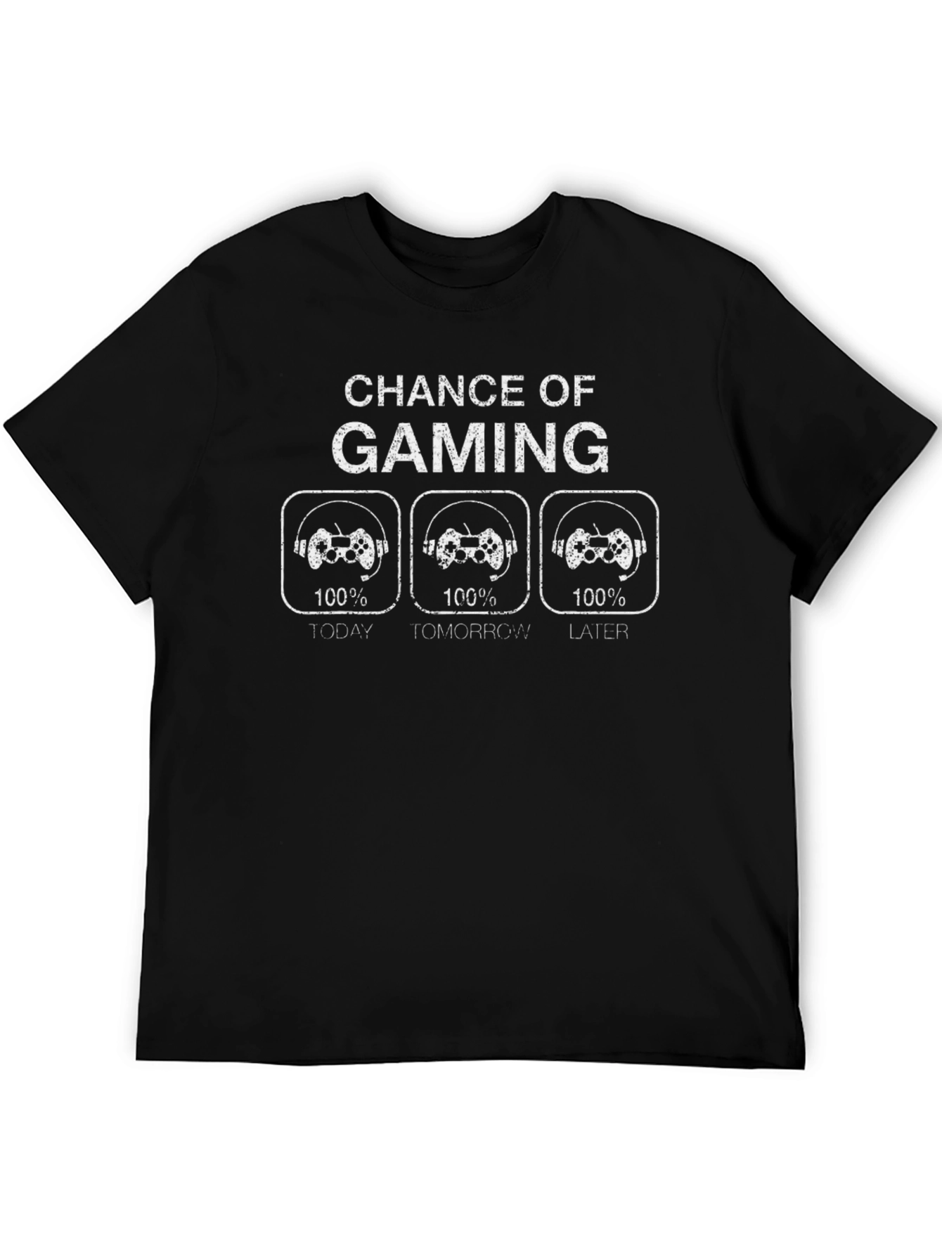 Chance of Gaming T-Shirt - Gamer Life