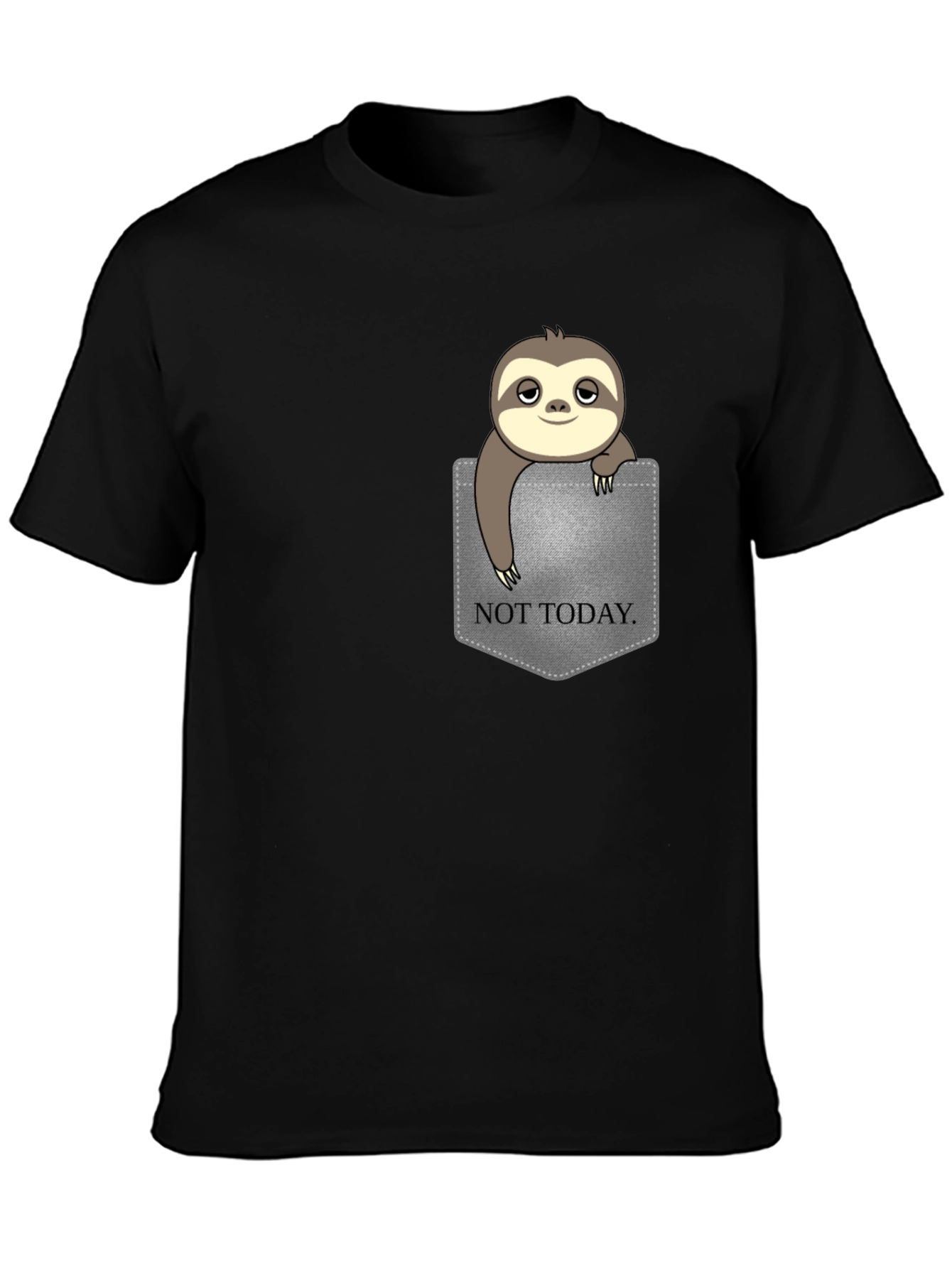 Sloth Not Today Pocket T-Shirt - Relaxed Funny Tee