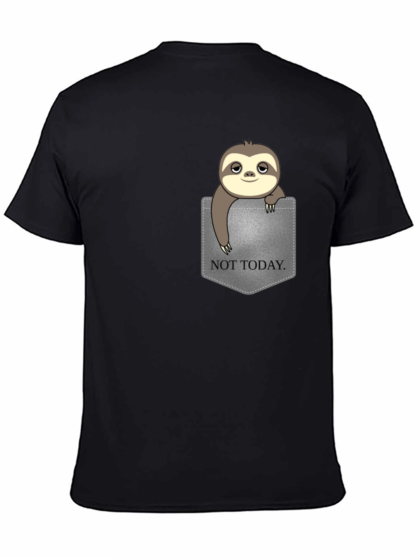 Sloth Not Today Pocket T-Shirt - Relaxed Funny Tee