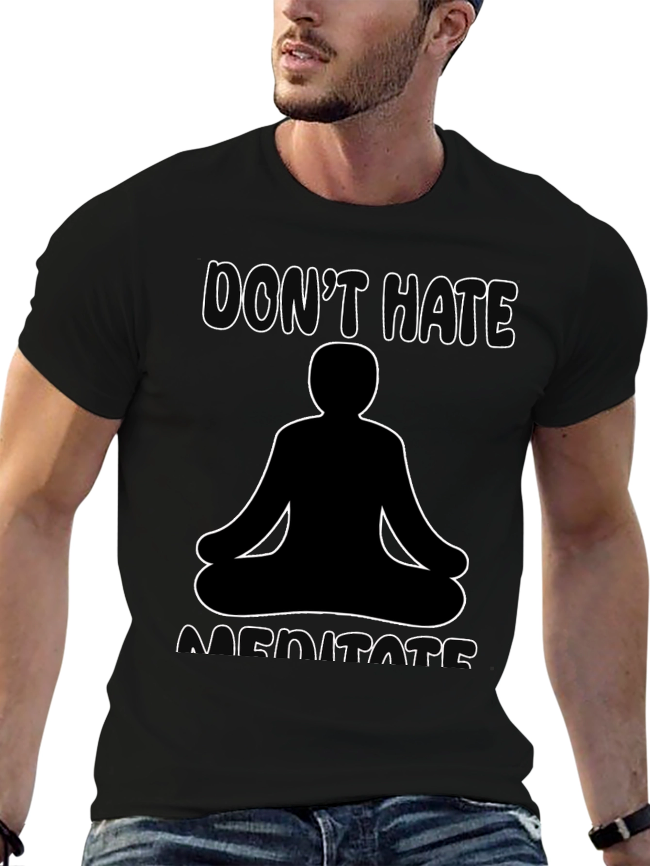 Dont Hate Meditate T-Shirt Black