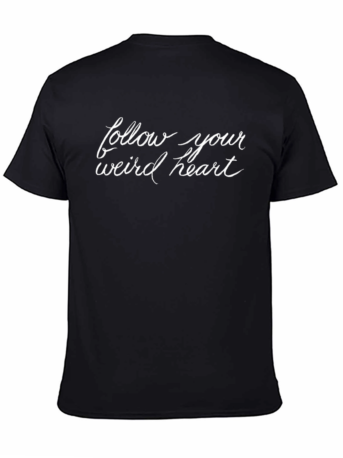 Follow Your Weird Heart Graphic T-Shirt