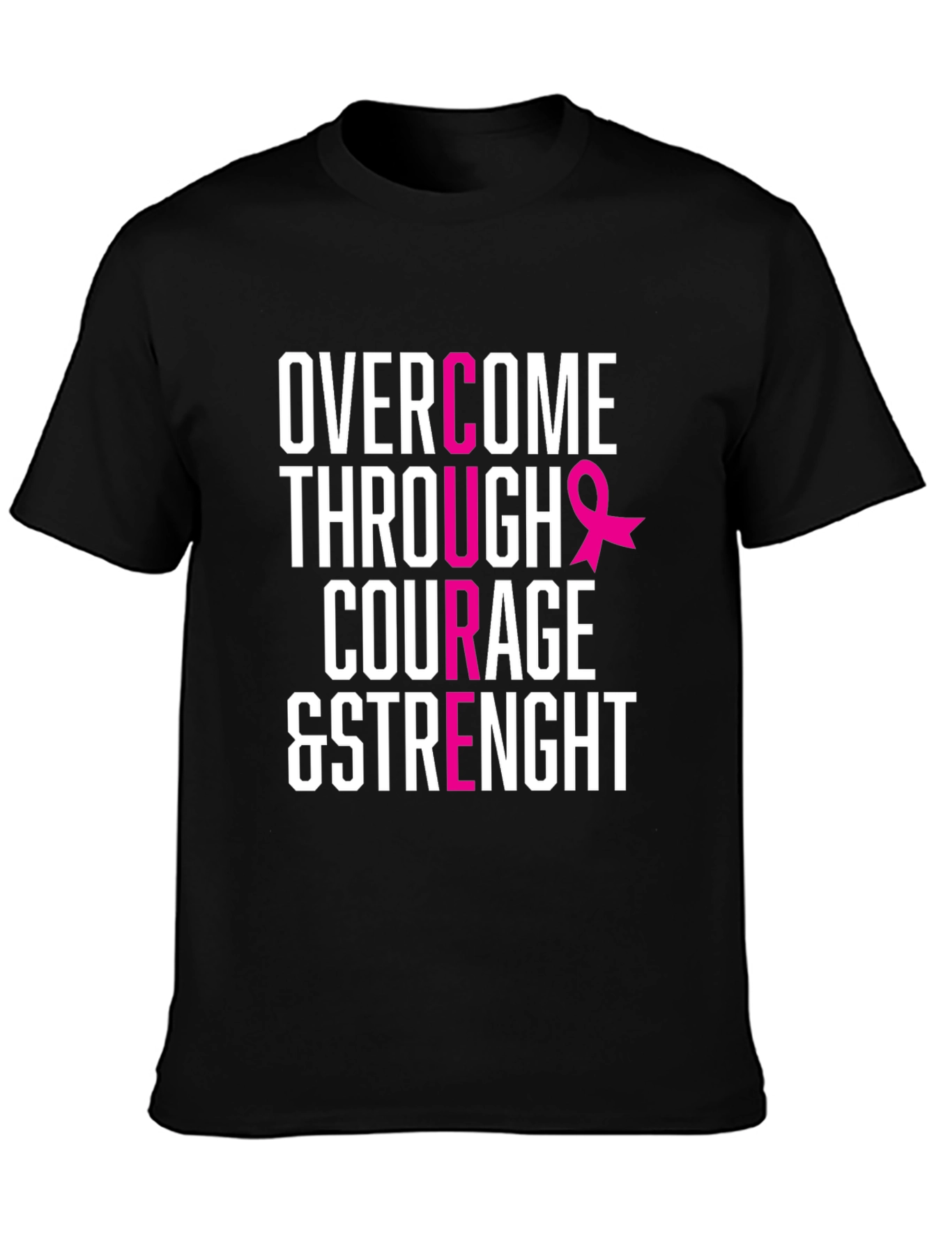 Courage & Strength Breast Cancer Awareness T-Shirt