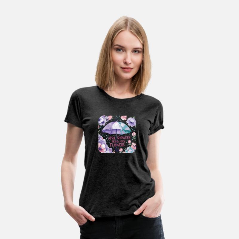 April Showers Bring May Flowers – Spring Floral T-