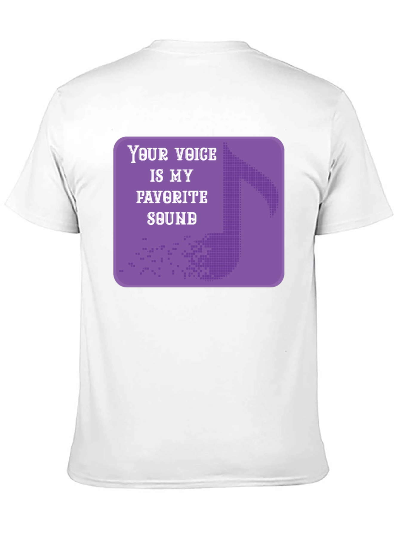 Your Voice is My Favorite Sound T-Shirt